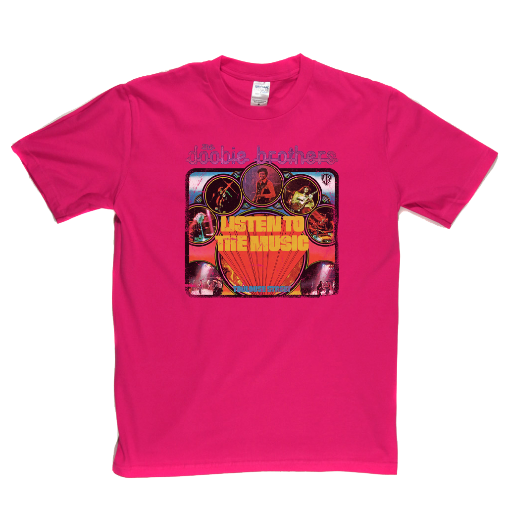 The Doobie Brothers Listen To The Music T-Shirt