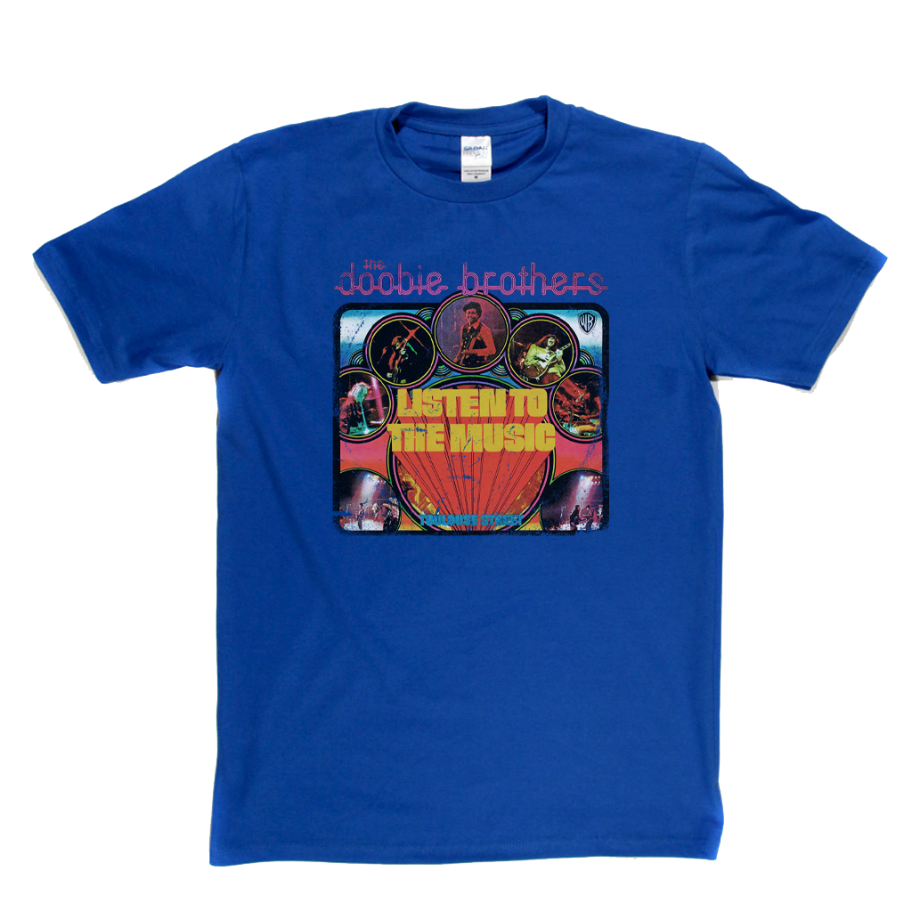 The Doobie Brothers Listen To The Music T-Shirt