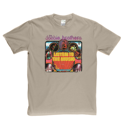 The Doobie Brothers Listen To The Music T-Shirt