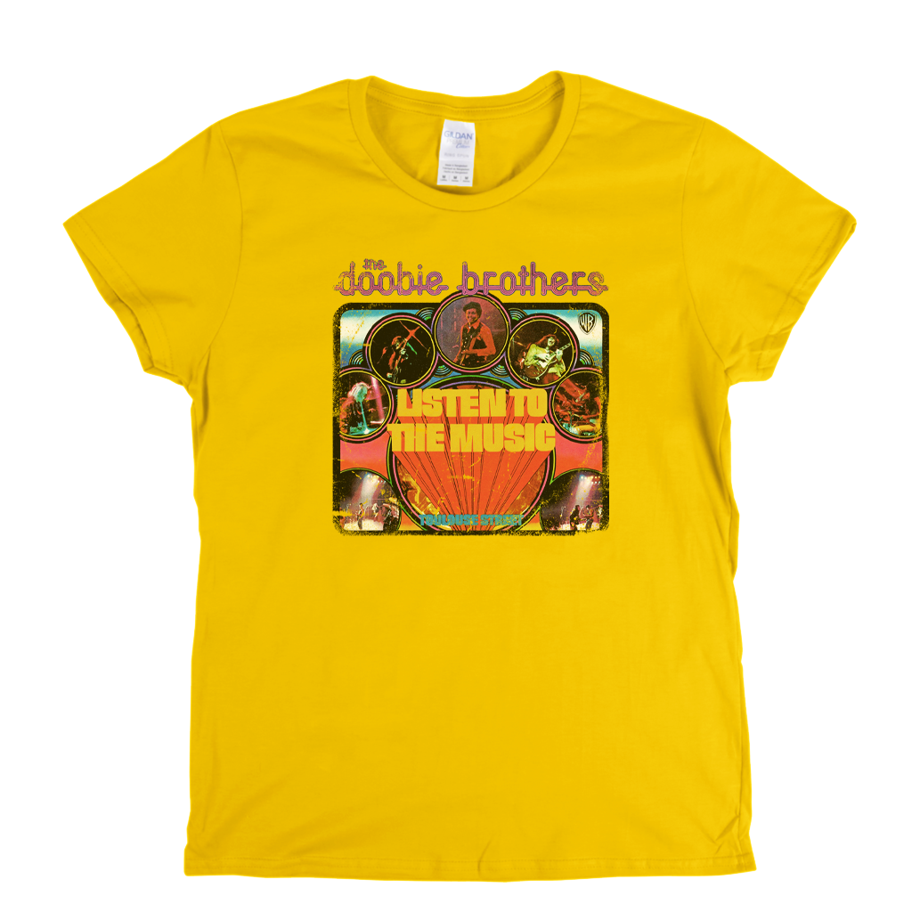 The Doobie Brothers Listen To The Music Womens T-Shirt