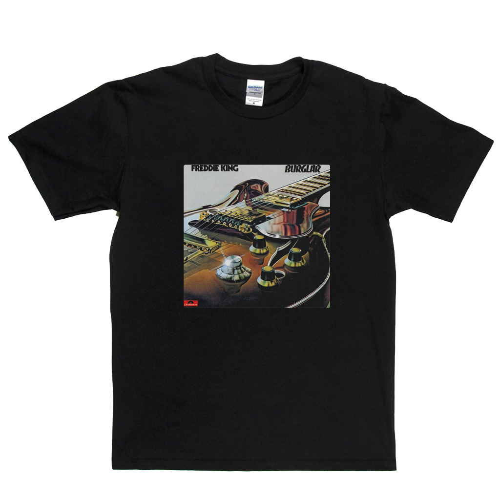 Freddie King Burglar T-Shirt