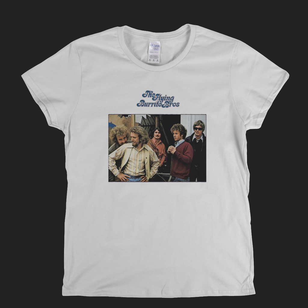 The Flying Burrito Bros Album Womens T-Shirt