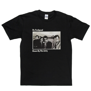 Dr Feelgood Down By The Jetty T-Shirt