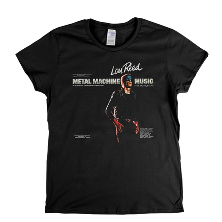 Lou Reed Metal Machine Music Womens T-Shirt