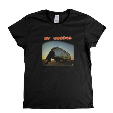 Ry Cooder Ry Cooder Womens T-Shirt