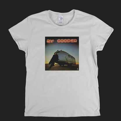 Ry Cooder Ry Cooder Womens T-Shirt