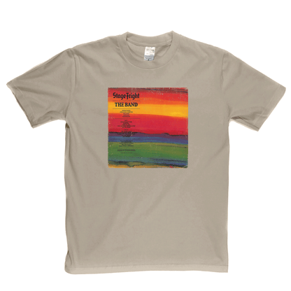 The Band Stage Fright T-Shirt