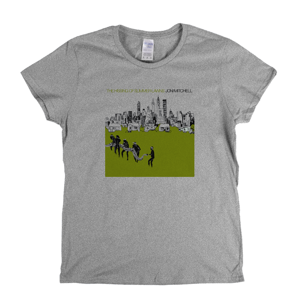 Joni Mitchell The Hissing Of Summer Lawns Womens T-Shirt