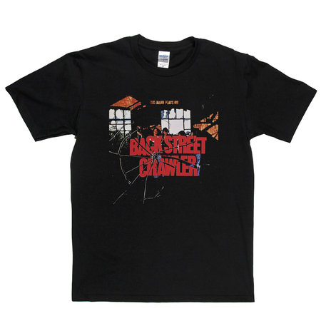 Back Street Crawler T-Shirt