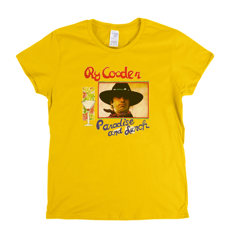 Ry Cooder Paradise And Lunch Womens T-Shirt
