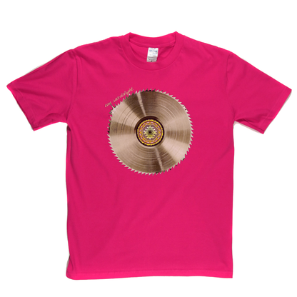 Can Saw Delight T-Shirt