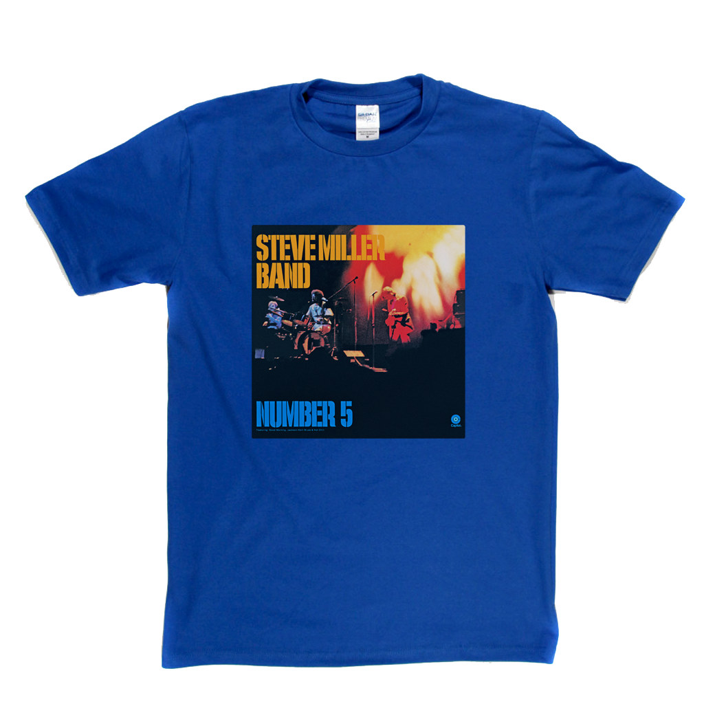 Steve Miller Band Number 5 T-Shirt
