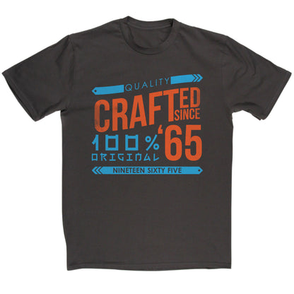 Crafted in 1965 Year T Shirt