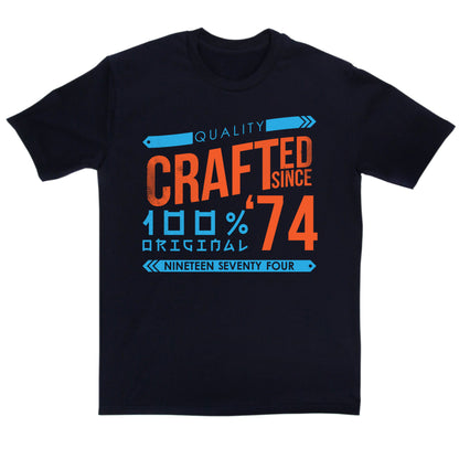 Crafted in 1974 Year T Shirt