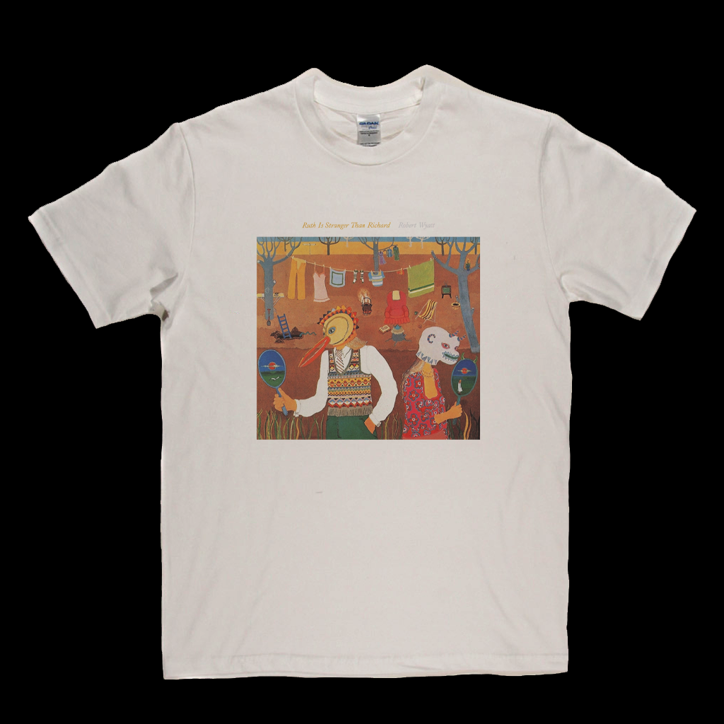 Robert Wyatt Ruth Is Stranger Than Richard T-Shirt