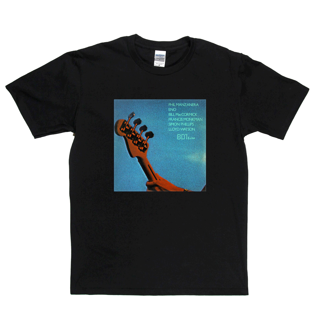 Phil Manzanera 801 Live T-Shirt