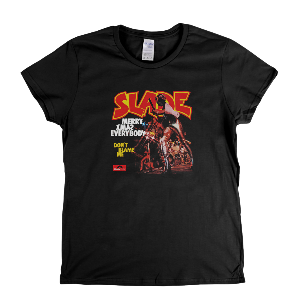 Slade Merry Xmas Everybody Womens T-Shirt