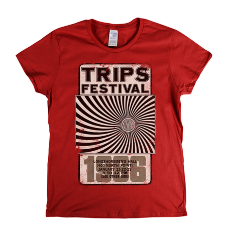 Trips Festival 1966 Womens T-Shirt
