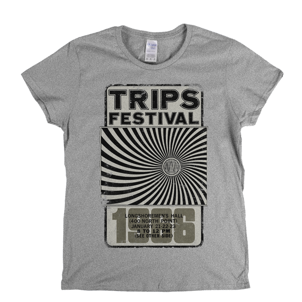 Trips Festival 1966 Womens T-Shirt