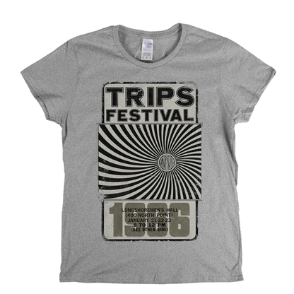 Trips Festival 1966 Womens T-Shirt