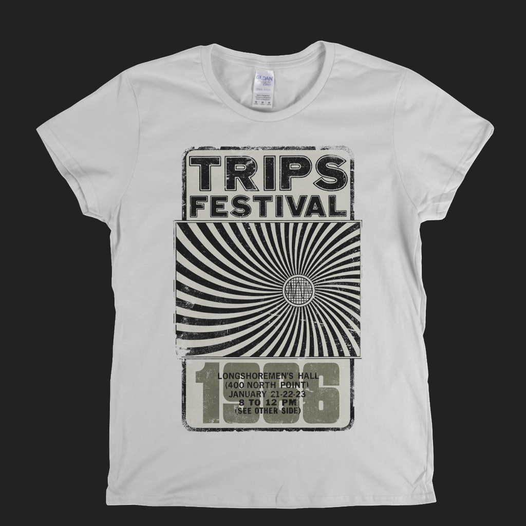 Trips Festival 1966 Womens T-Shirt
