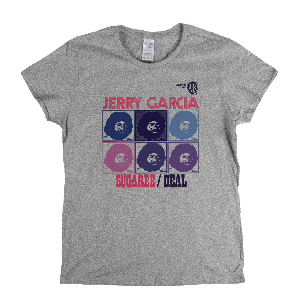 Jerry Garcia Sugaree Deal Womens T-Shirt