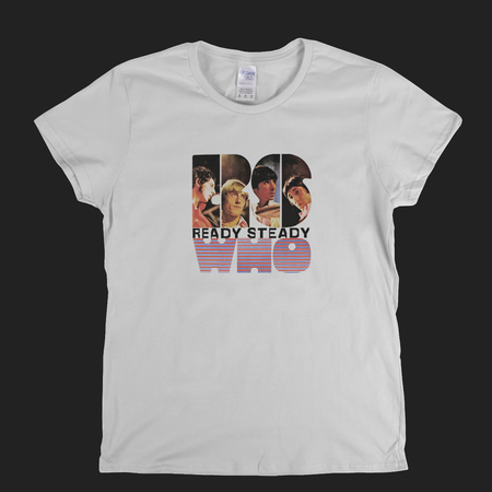 The Who Ready Steady Who Womens T-Shirt
