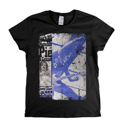 Rock On Humble Pie Womens T-Shirt
