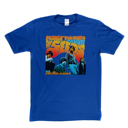 The Seeds Pushin Too Hard T-Shirt