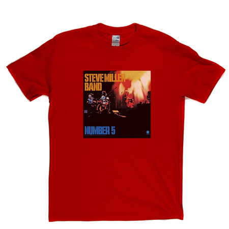 Steve Miller Band Number 5 T-Shirt