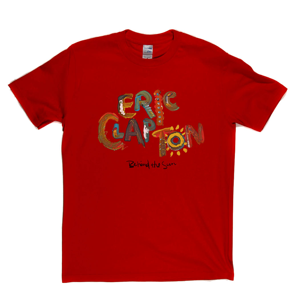 Eric Clapton Behind The Sun T-Shirt