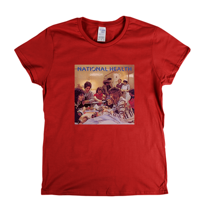 National Health Womens T-Shirt