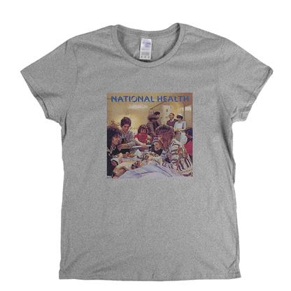 National Health Womens T-Shirt