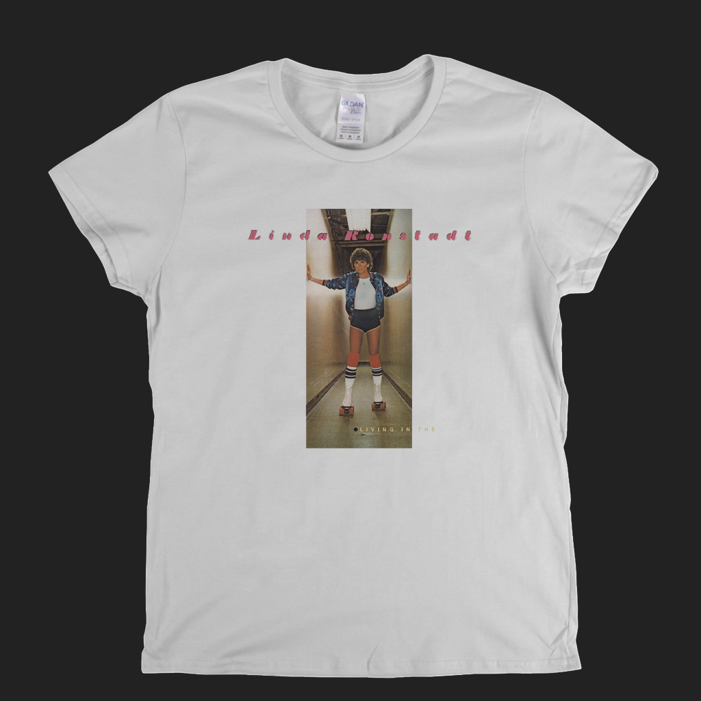 Linda Ronstadt Living In The USA Womens T-Shirt