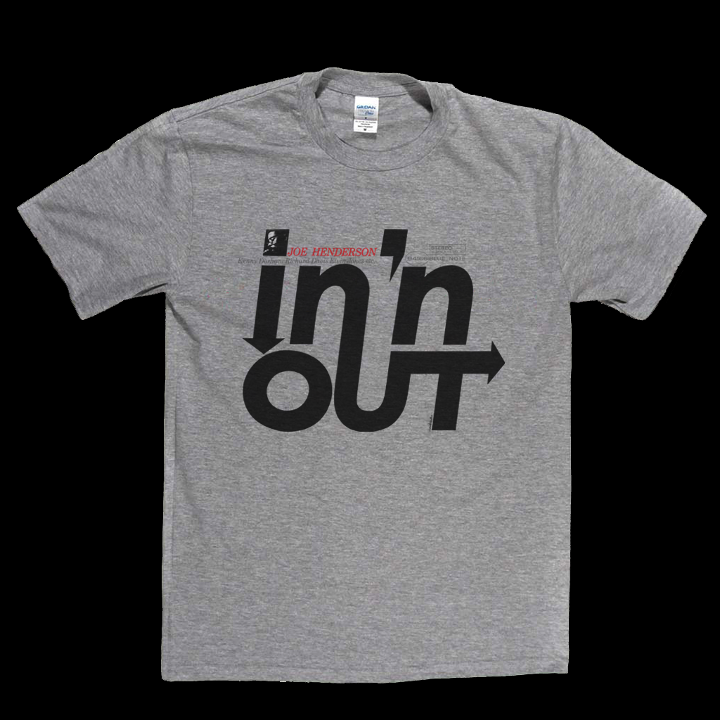 Joe Henderson In And Out T-Shirt