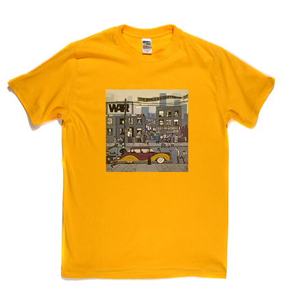 War The World Is A Ghetto T-Shirt