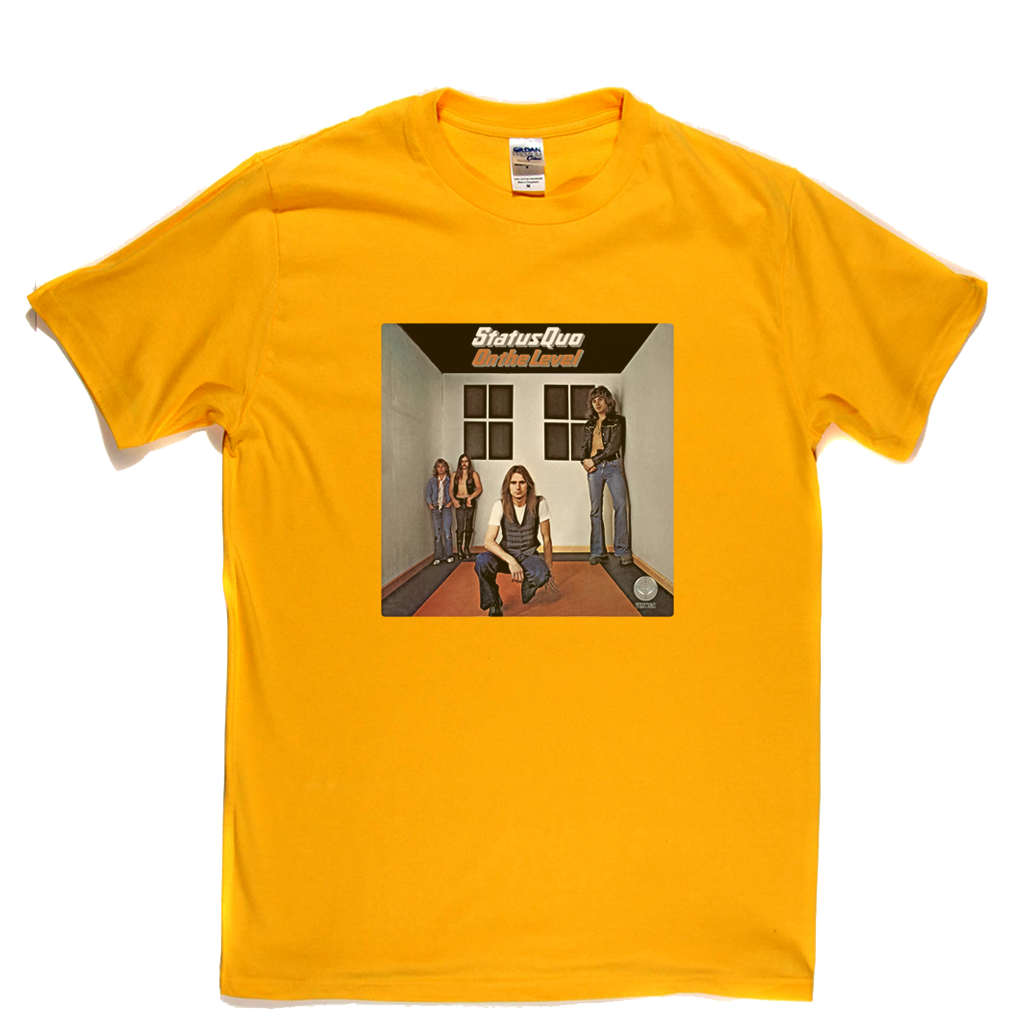 Status Quo On The Level T-Shirt