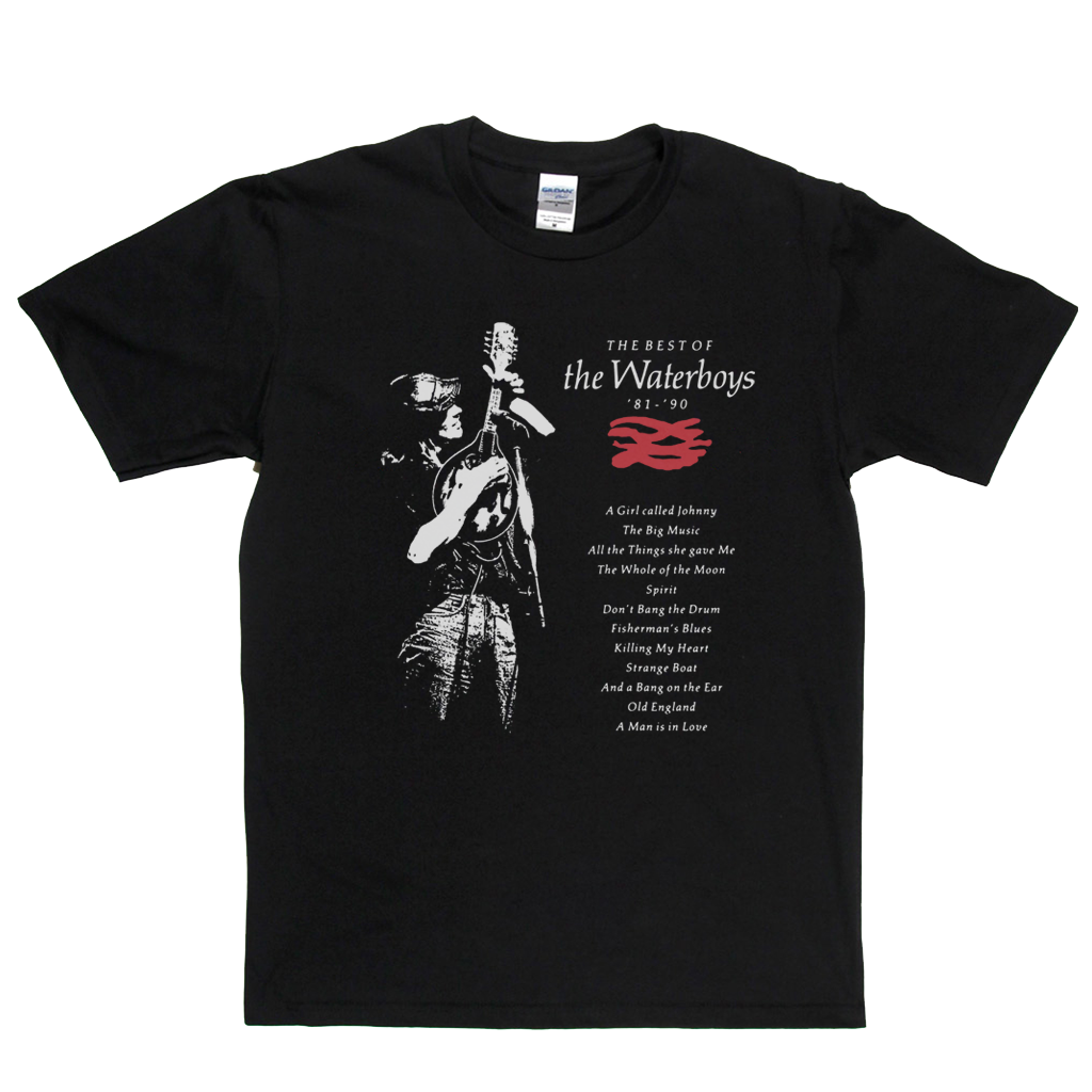 The Waterboys The Best Of 81 90 T-Shirt