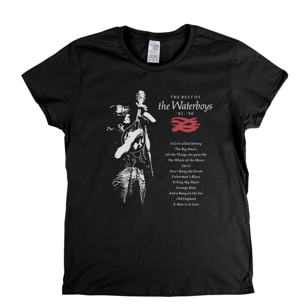 The Waterboys The Best Of 81 90 Womens T-Shirt
