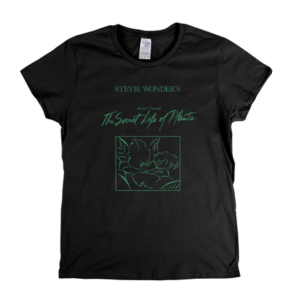 Stevie Wonders Journey Through The Secret Life Of Plants Womens T-Shirt