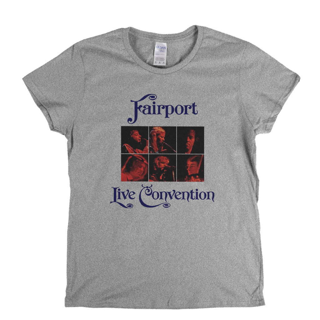 Fairport Convention Live Convention Womens T-Shirt