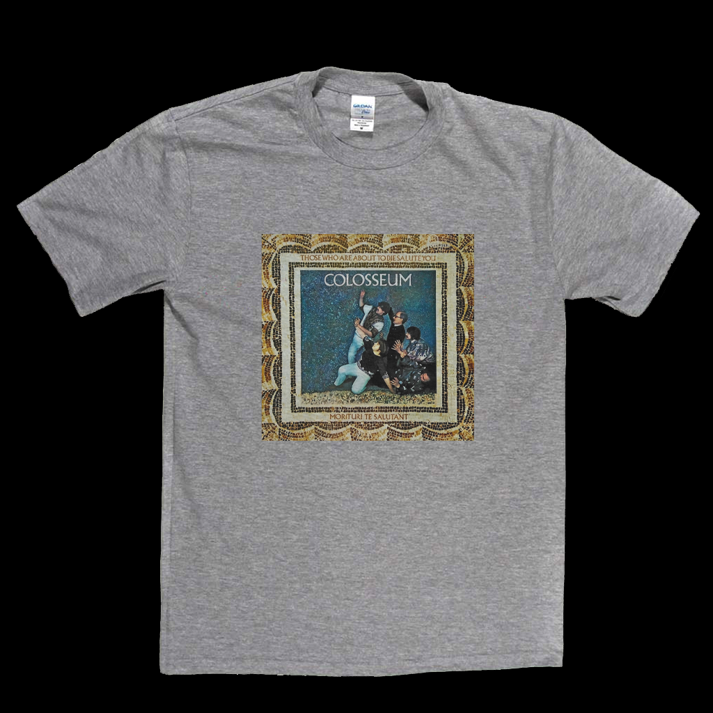 Colosseum For Those About To Die T-Shirt