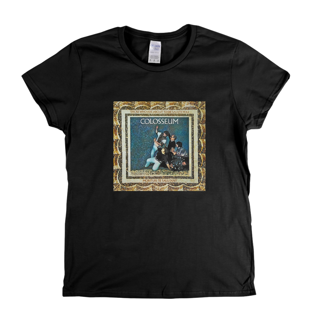 Colosseum For Those About To Die Womens T-Shirt