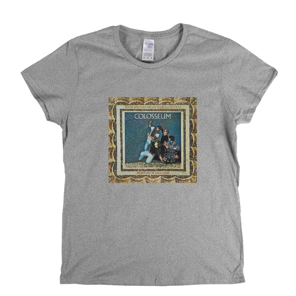 Colosseum For Those About To Die Womens T-Shirt