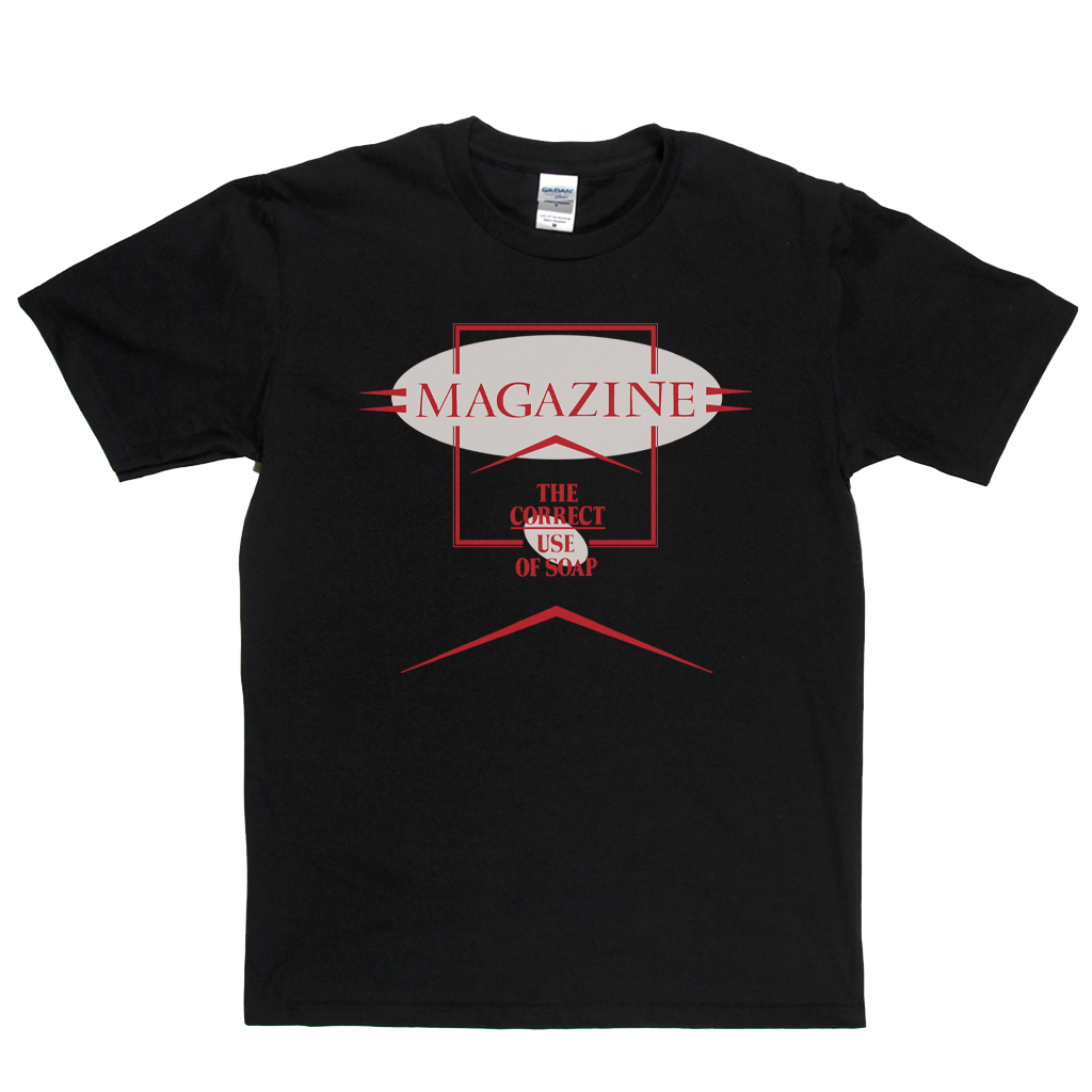 Magazine The Correct Use Of Soap T-Shirt