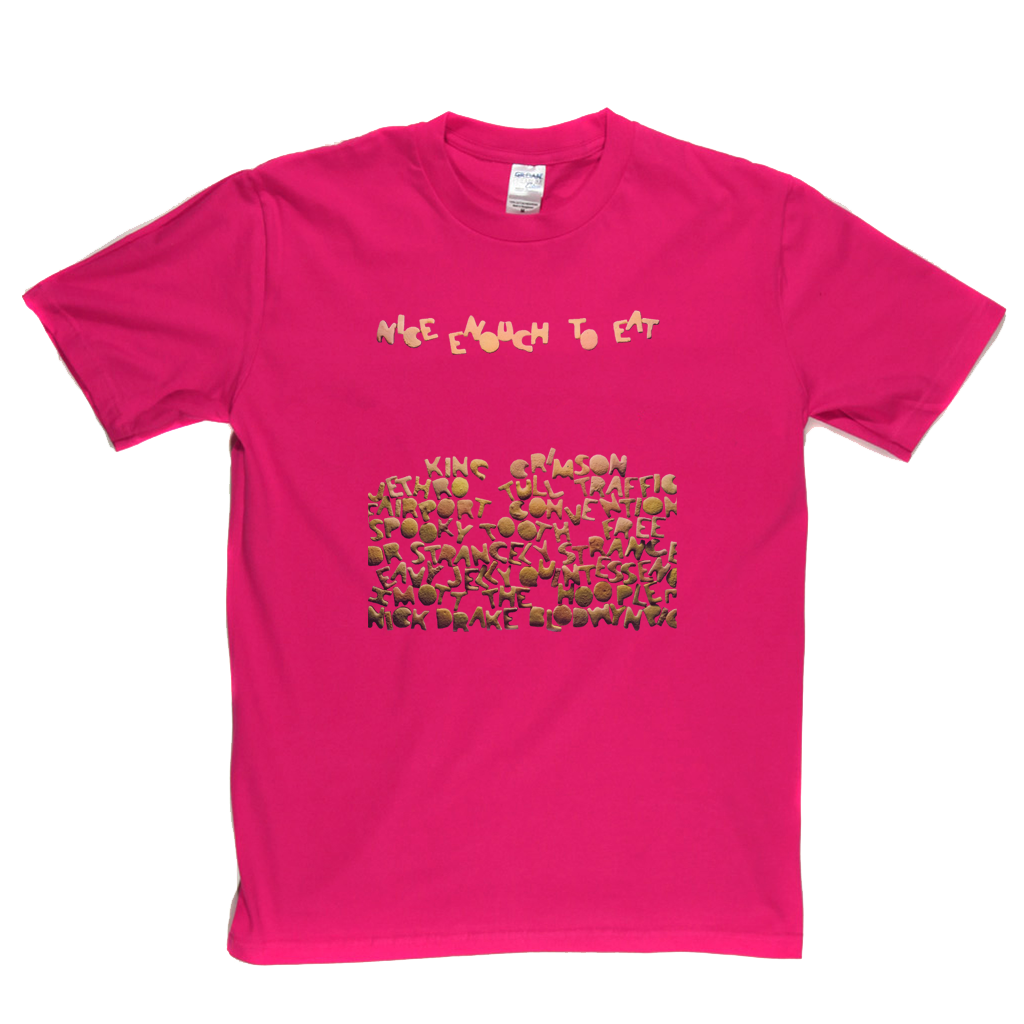 Nice Enough To Eat Compilation T-Shirt