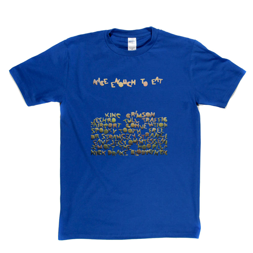 Nice Enough To Eat Compilation T-Shirt