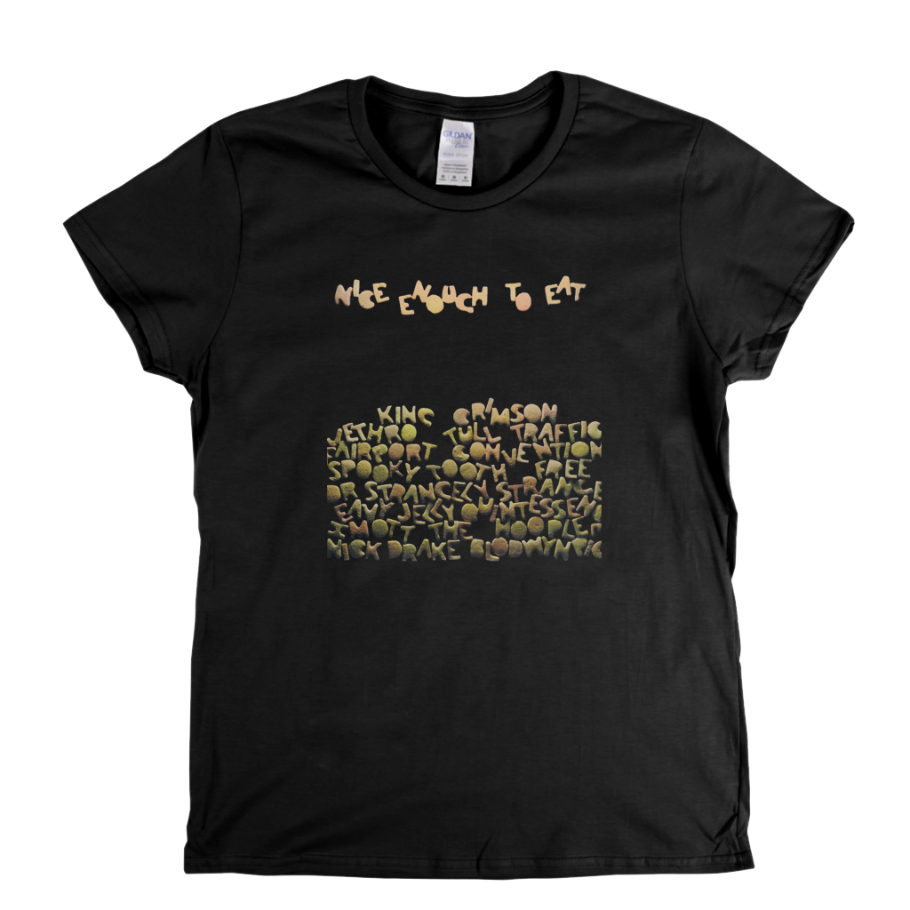 Nice Enough To Eat Compilation Womens T-Shirt