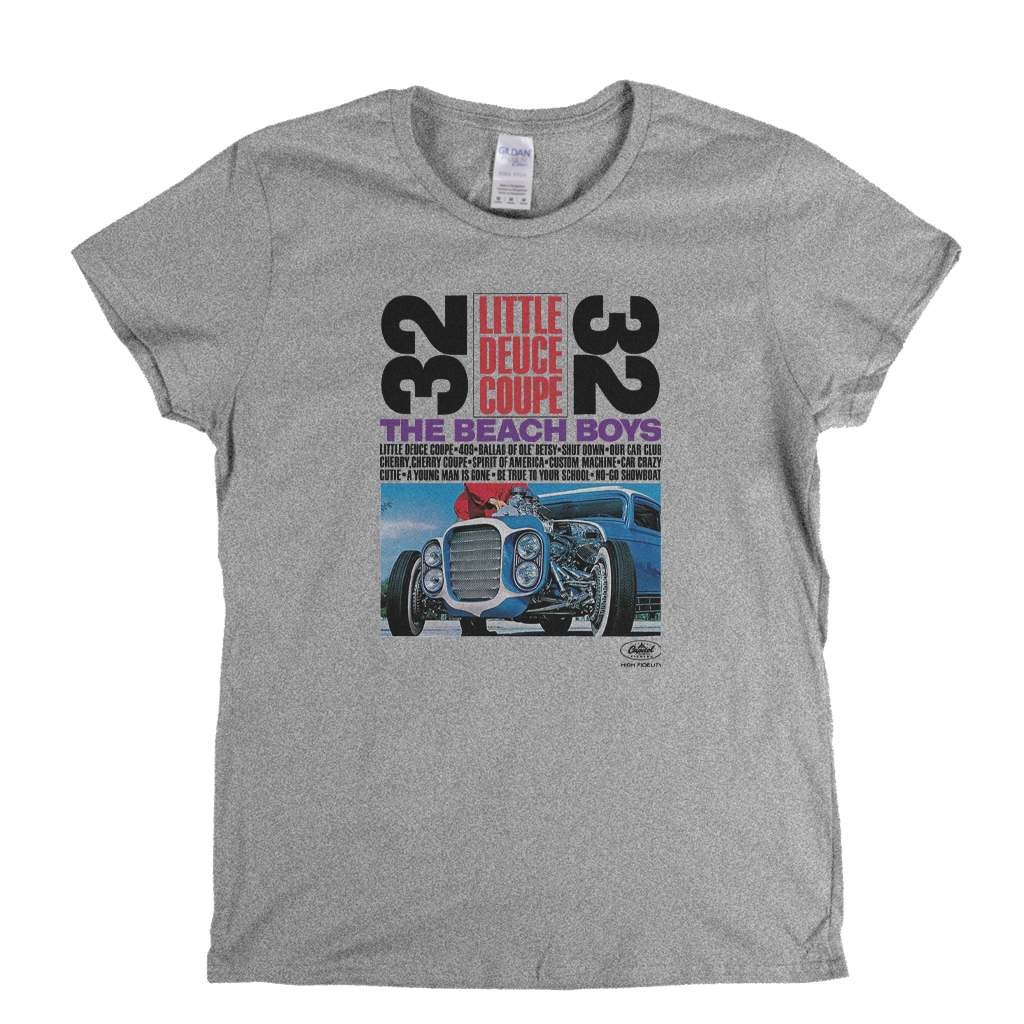 Beach Boys Little Deuce Coupe Womens T-Shirt