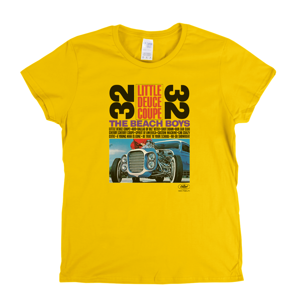 Beach Boys Little Deuce Coupe Womens T-Shirt